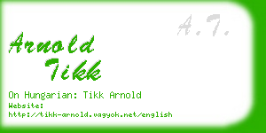 arnold tikk business card